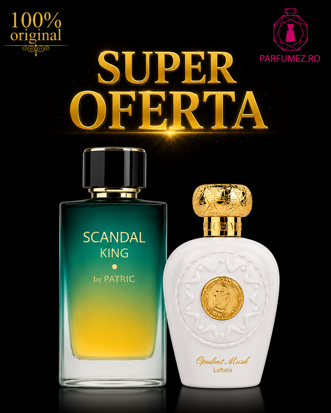 Pachet Opulent Musk + Scandal King – 2 x 100ml | Parfumez.ro